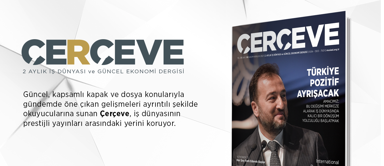 ÇERÇEVE DERGİSİ 98’NCİ SAYISI OKUYUCULARIYLA BULUŞTU