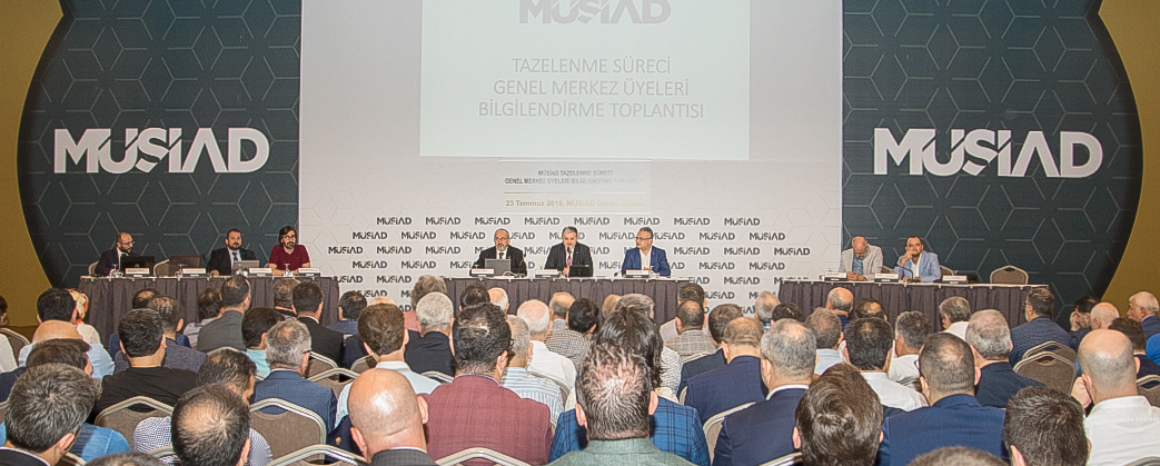 MÜSİAD TAZELENME SÜRECİ BİLGİLENDİRME TOPLANTISI GENEL MERKEZDE GERÇEKLEŞTİRİLDİ